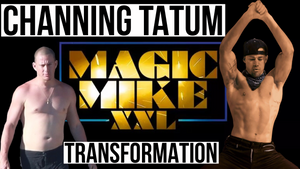 Channing Tatum Body Transformation