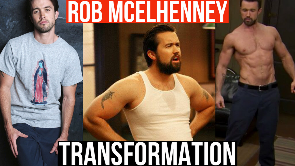 Rob McElhenney Workout Routine and Diet Plan: How He Got Jacked in 7 Months