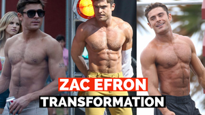 Zac Efron Body Transformation